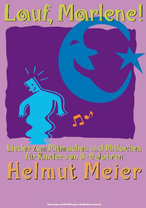 Lauf, Marlene!